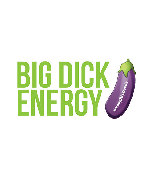 Kush Kards Big Dick Energy Naughty Sticker - Pack of 3