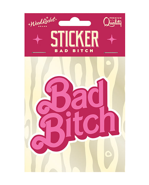 Wood Rocket Bad Bitch Sticker