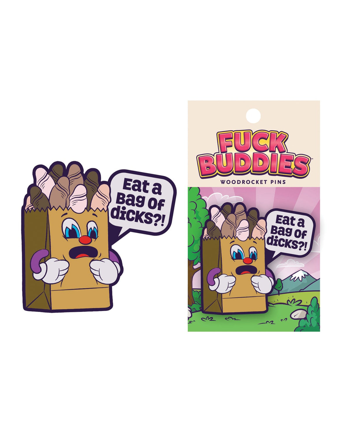 Wood Rocket Wood Rocket Fuck Buddies Eat a Bag of Dicks Pin - Multi Color