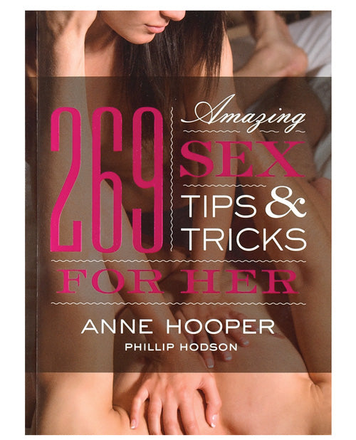 No Brand 269 Amazing Sex Tips for Her Book