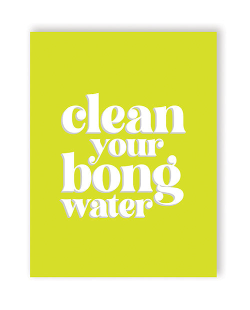 420 Greetings Bong Water 420 Greeting Card