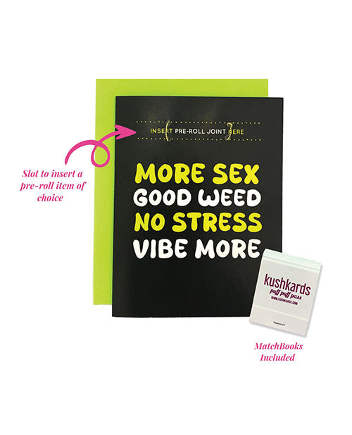Kush Kards More Sex Greeting Card w/Matchbook