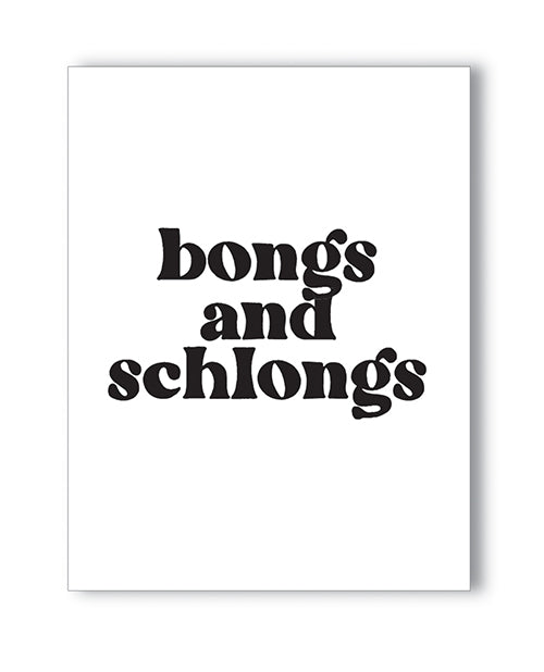 Kush Kards Bongs and Schlongs Greeting Card