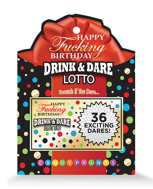 Candy Prints Happy Fucking Birthday Drink & Dare Lotto