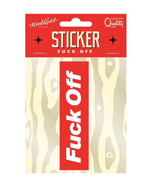 Wood Rocket Fuck Off Sticker